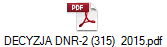 DECYZJA DNR-2 (315)  2015.pdf