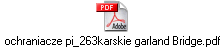 ochraniacze pi_263karskie garland Bridge.pdf