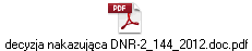 decyzja nakazująca DNR-2_144_2012.doc.pdf