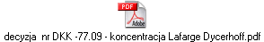 decyzja  nr DKK -77.09 - koncentracja Lafarge Dycerhoff.pdf
