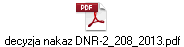 decyzja nakaz DNR-2_208_2013.pdf