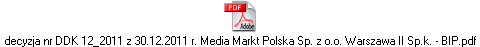 decyzja nr DDK 12_2011 z 30.12.2011 r. Media Markt Polska Sp. z o.o. Warszawa II Sp.k. - BIP.pdf