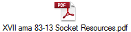 XVII ama 83-13 Socket Resources.pdf