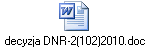 decyzja DNR-2(102)2010.doc