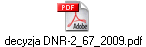 decyzja DNR-2_67_2009.pdf