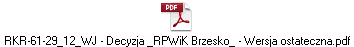 RKR-61-29_12_WJ - Decyzja _RPWiK Brzesko_ - Wersja ostateczna.pdf