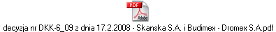 decyzja nr DKK-6_09 z dnia 17.2.2008 - Skanska S.A. i Budimex - Dromex S.A.pdf