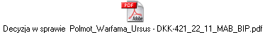 Decyzja w sprawie  Polmot_Warfama_Ursus - DKK-421_22_11_MAB_BIP.pdf