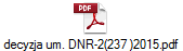decyzja um. DNR-2(237 )2015.pdf