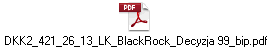 DKK2_421_26_13_LK_BlackRock_Decyzja 99_bip.pdf