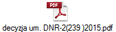 decyzja um. DNR-2(239 )2015.pdf